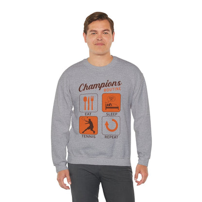 CHAMPIONS ROUTINE - Tennis Sweatshirt