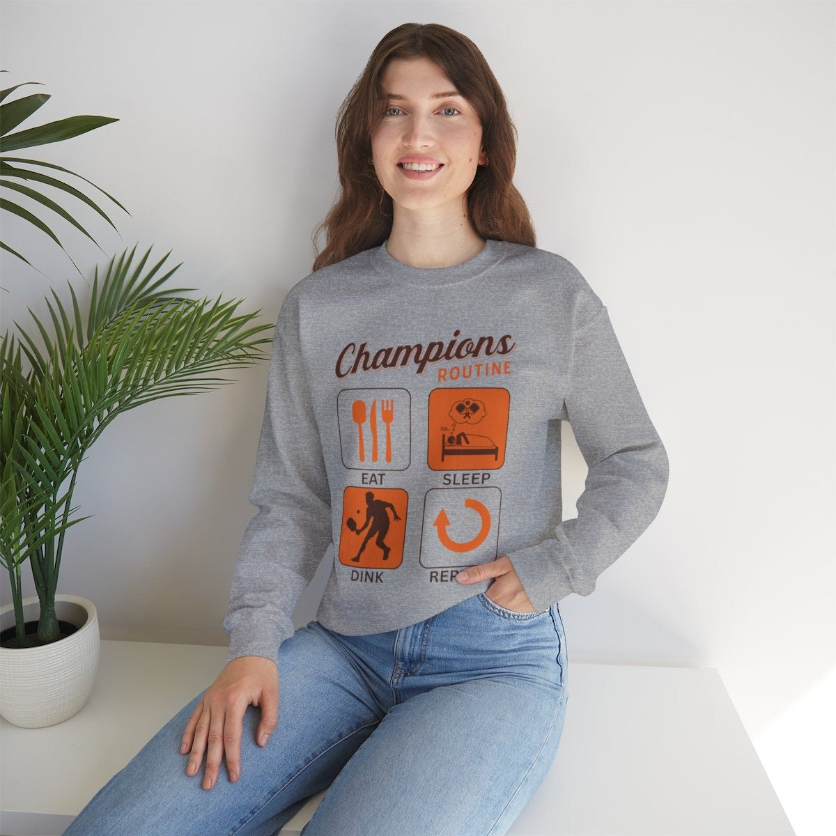 CHAMPIONS ROUTINE - Pickleball (Sweatshirt)