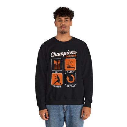 CHAMPIONS ROUTINE - Tennis Sweatshirt