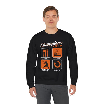 CHAMPIONS ROUTINE - Tennis Sweatshirt