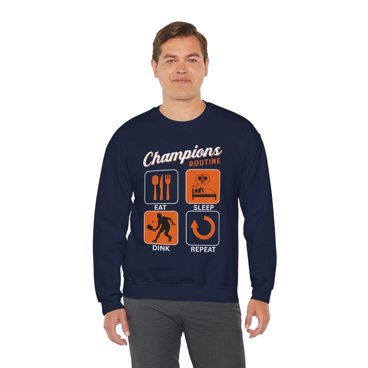 CHAMPIONS ROUTINE - Pickleball (Sweatshirt)