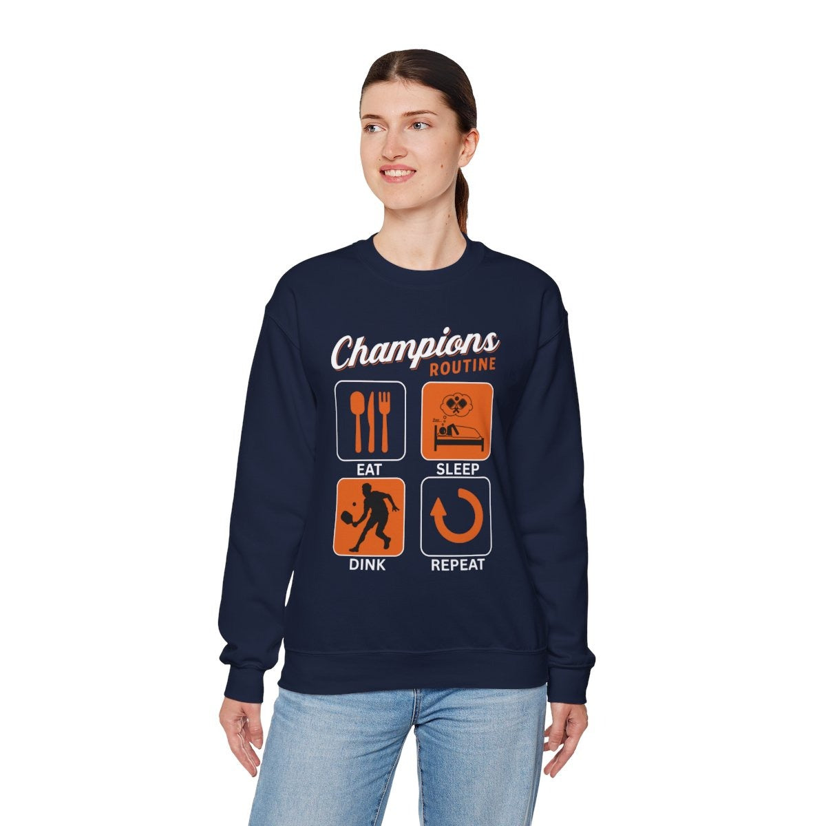 CHAMPIONS ROUTINE - Pickleball (Sweatshirt)