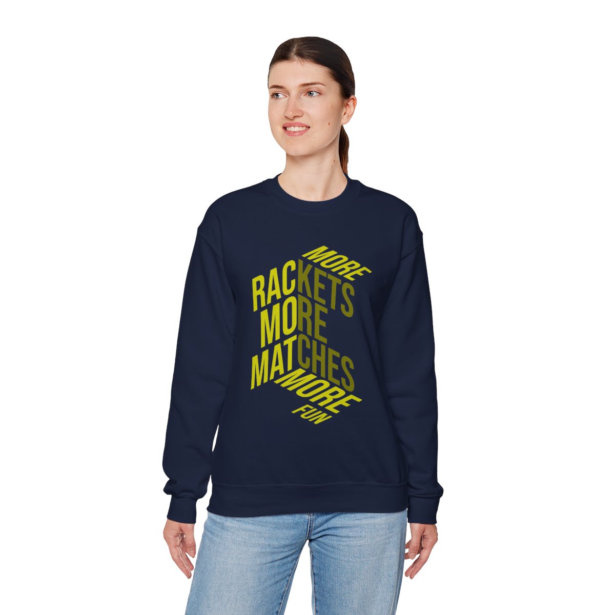 MORE RACKETS - Tennis Sweatshirt