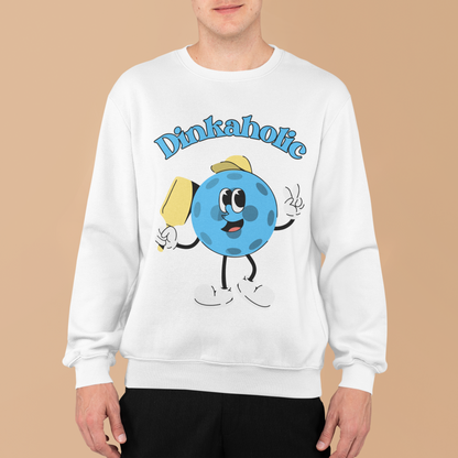 DINKAHOLIC - Pickleball (Sweatshirt)