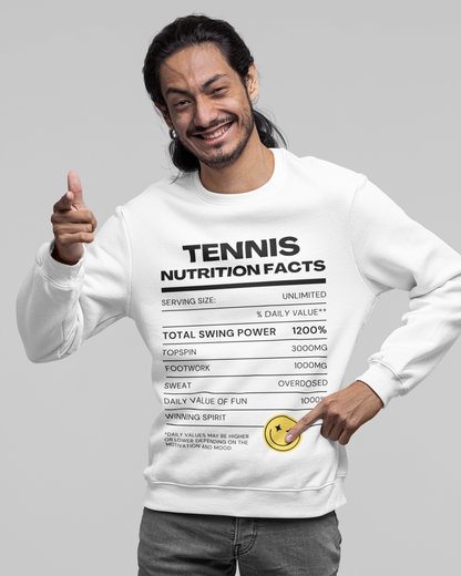 NUTRITION FACTS - Tennis Sweatshirt