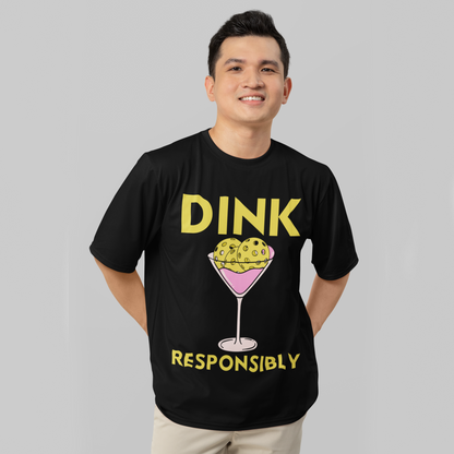 DINK RESPONSIBLY - Pickleball (Basic Tee)