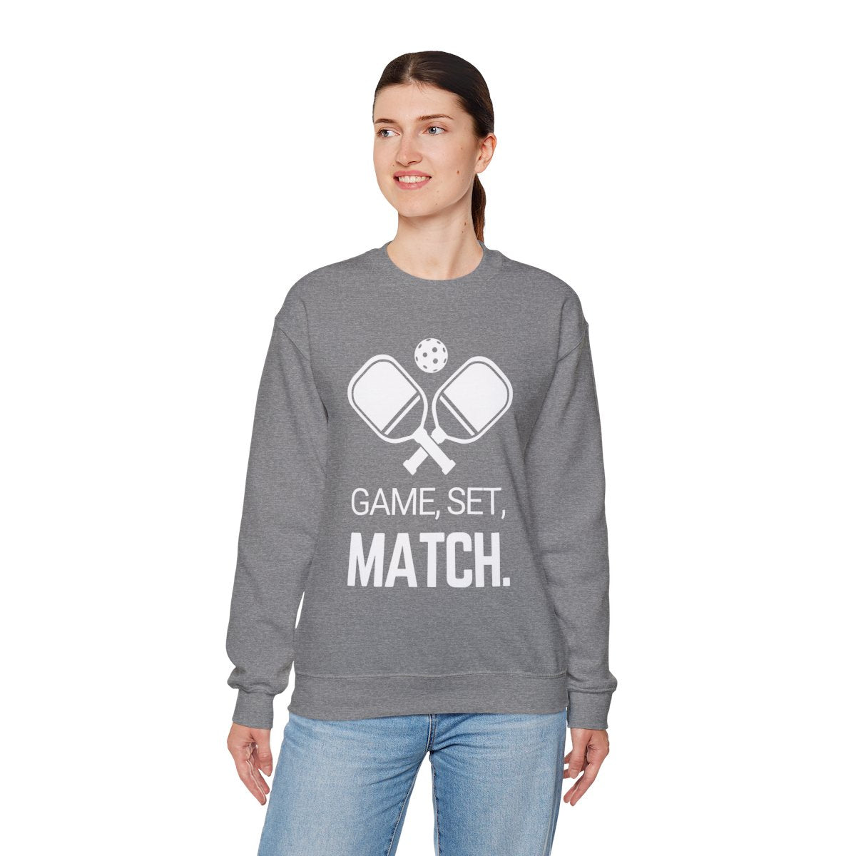 GAME SET MATCH - Pickleball (Sweatshirt)