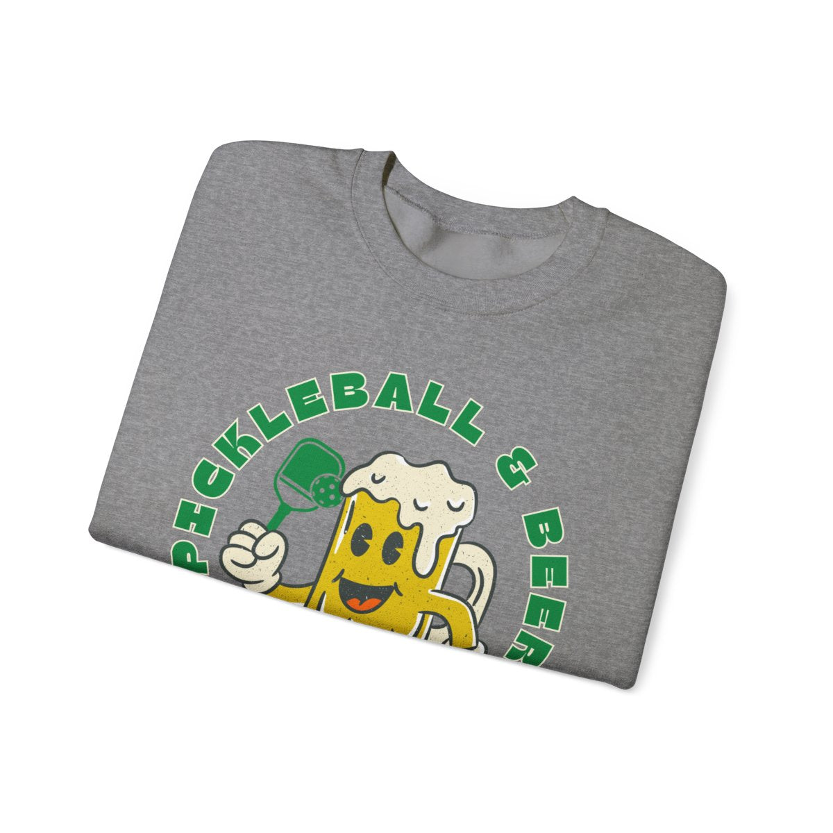 PICKLEBALL & BEER - Pickleball (Sweatshirt)