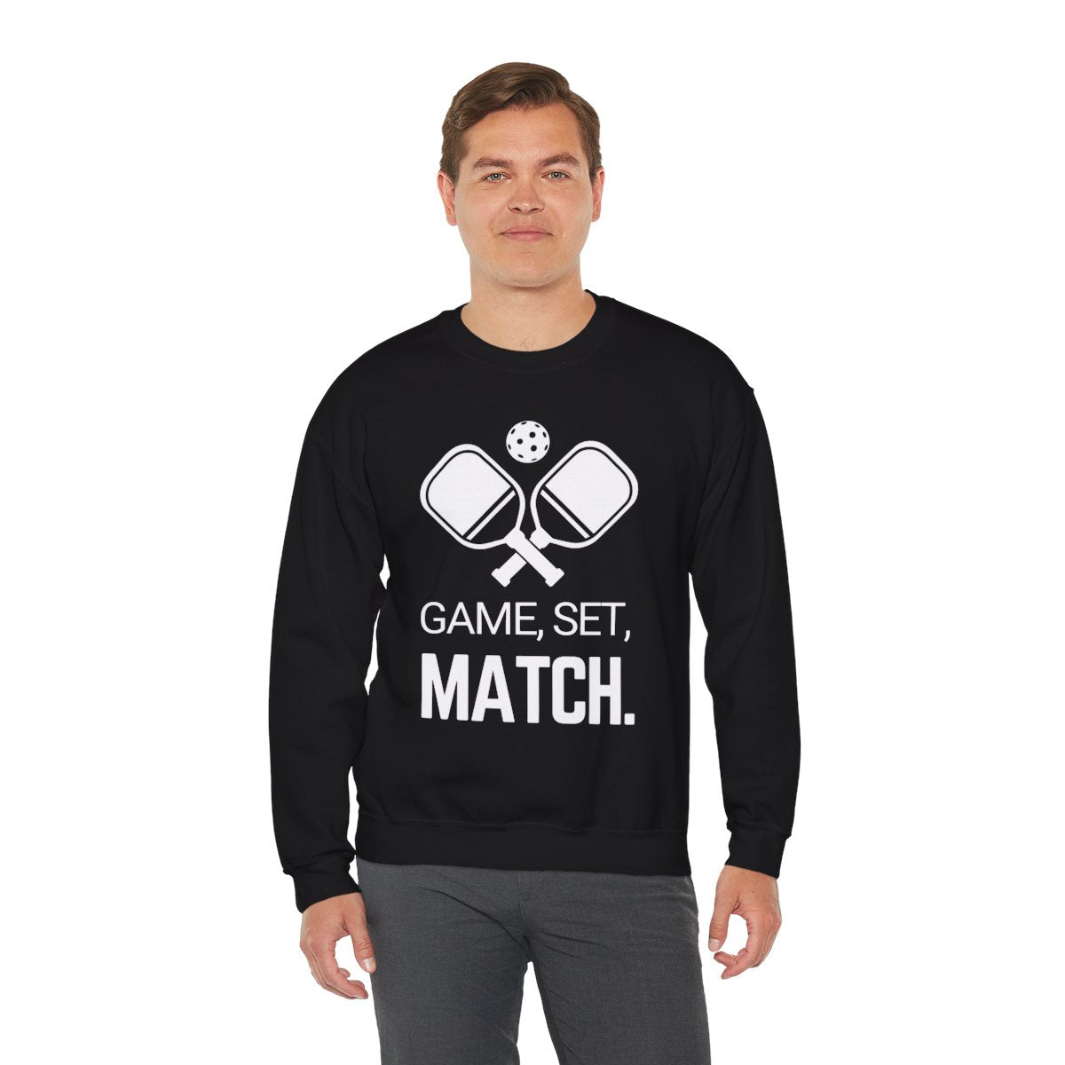 GAME SET MATCH - Pickleball (Sweatshirt)