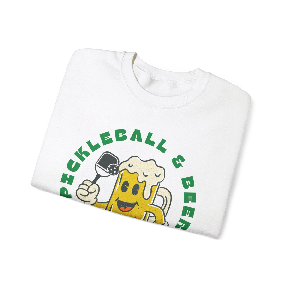 PICKLEBALL & BEER - Pickleball (Sweatshirt)