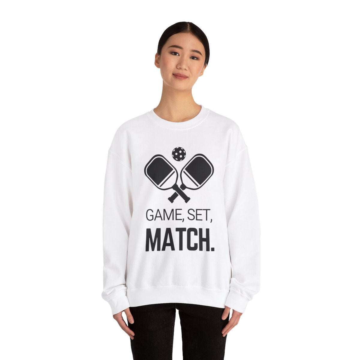 GAME SET MATCH - Pickleball (Sweatshirt)