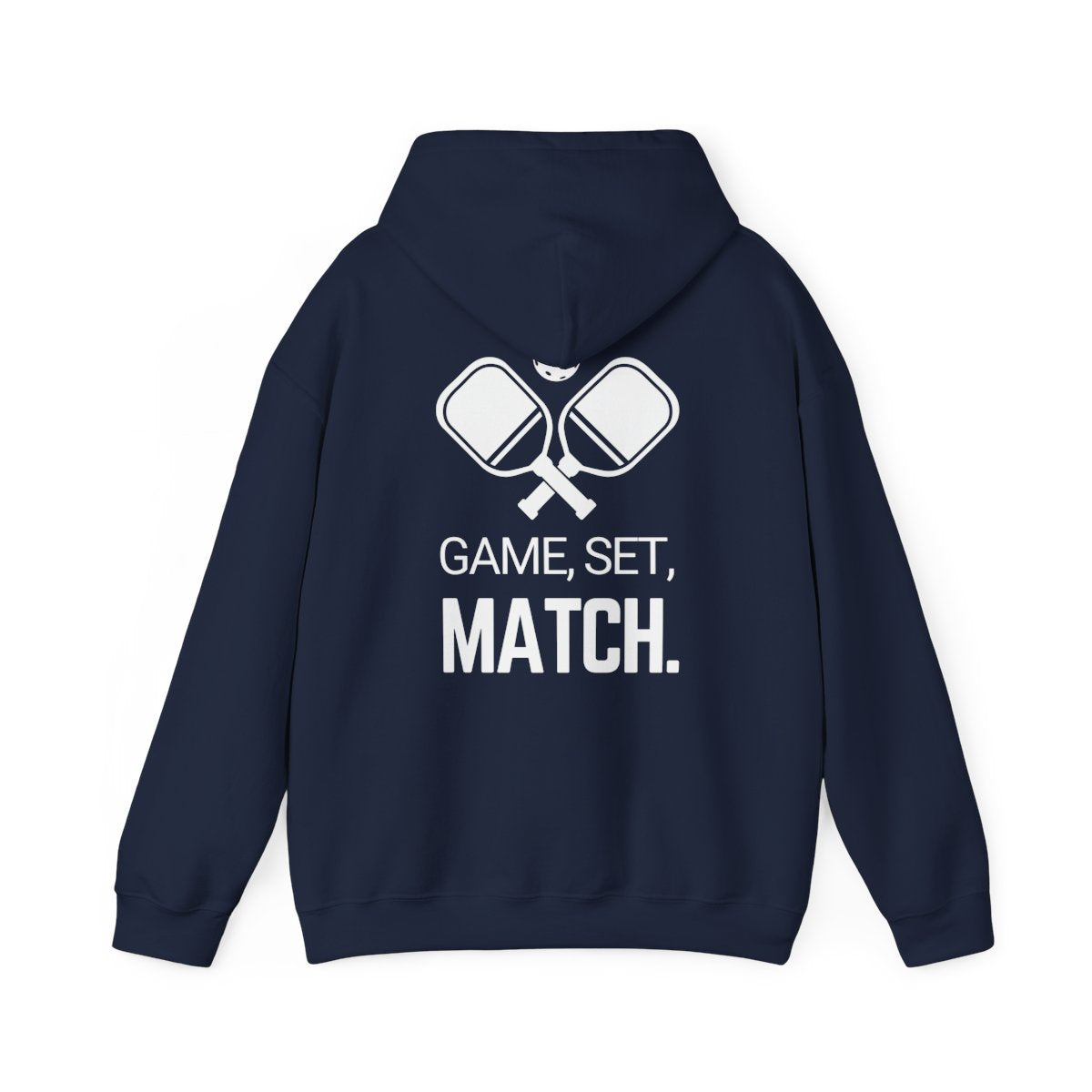 GAME SET MATCH - Pickleball (Hoodie)