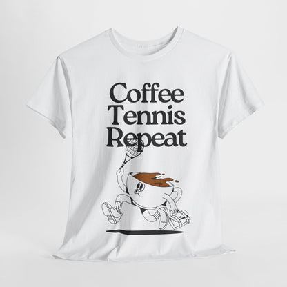 COFFEE TENNIS REPEAT - Tennis Basic Tee