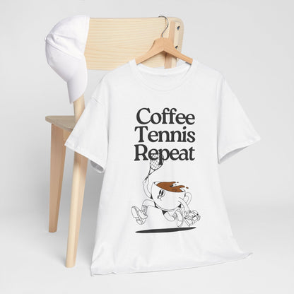 COFFEE TENNIS REPEAT - Tennis Basic Tee