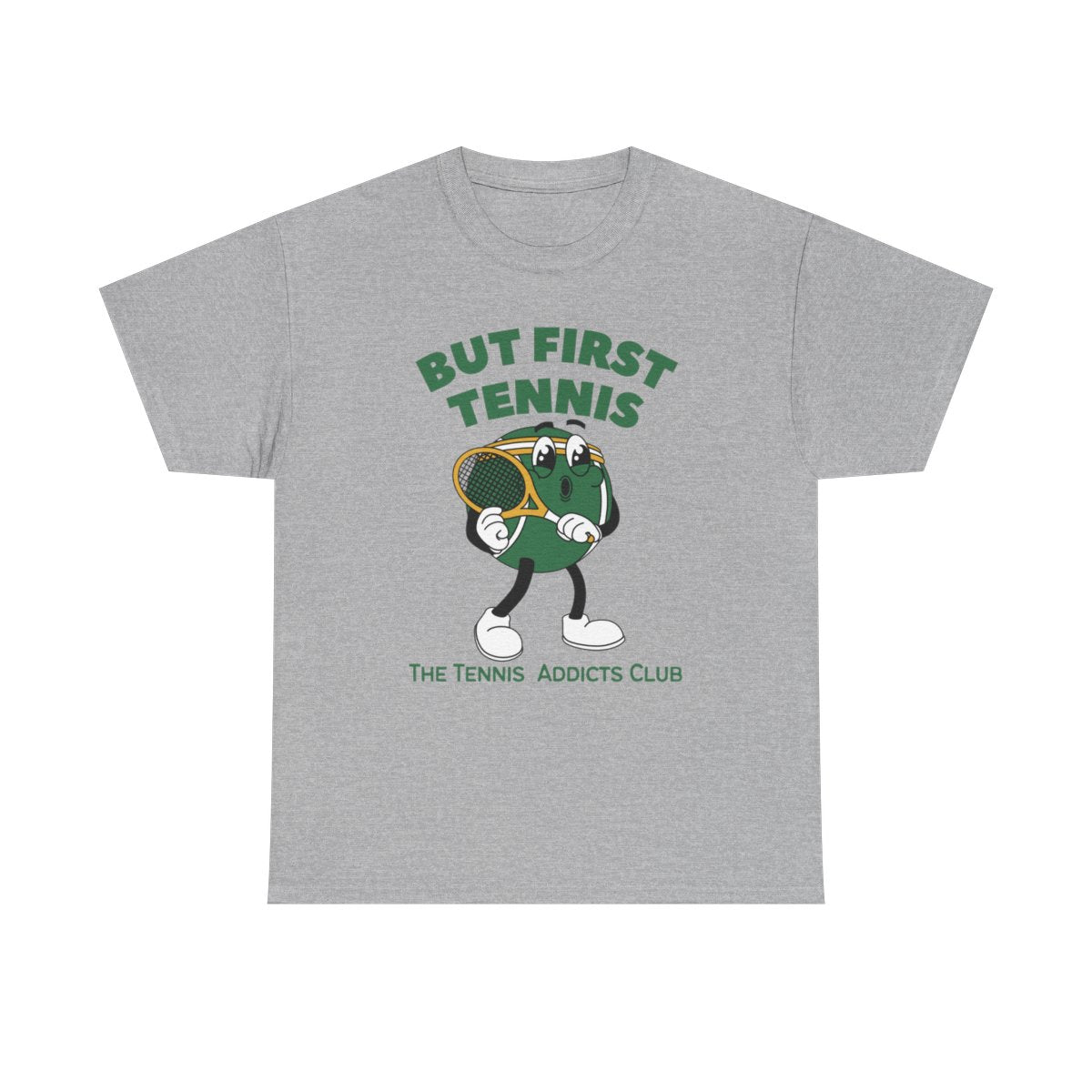 BUT FIRST TENNIS 3 - Tennis Basic Tee