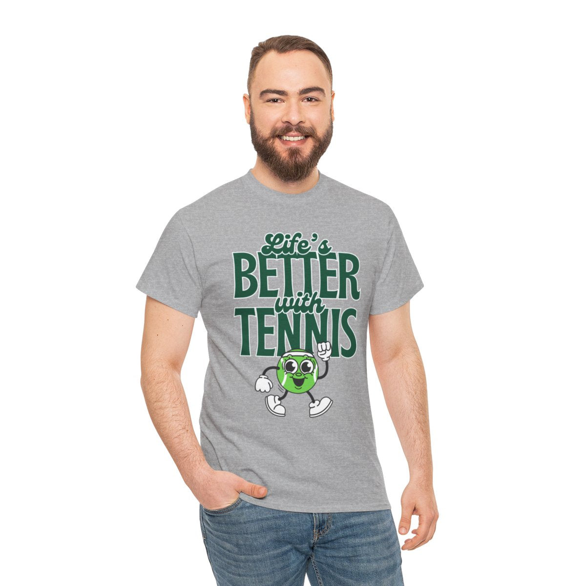 LIFE'S BETTER WITH TENNIS - Tennis Basic Tee