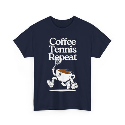 COFFEE TENNIS REPEAT - Tennis Basic Tee