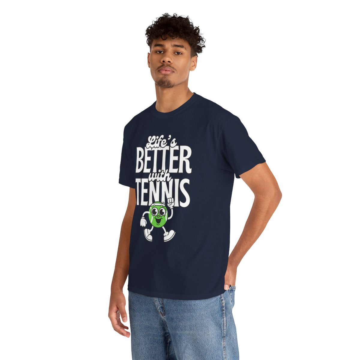 LIFE'S BETTER WITH TENNIS - Tennis Basic Tee