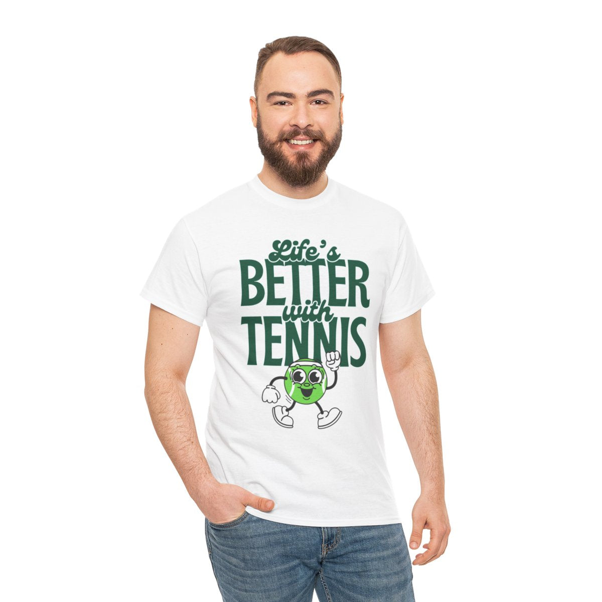 LIFE'S BETTER WITH TENNIS - Tennis Basic Tee