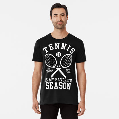 TENNIS SEASON - Tennis Basic Tee